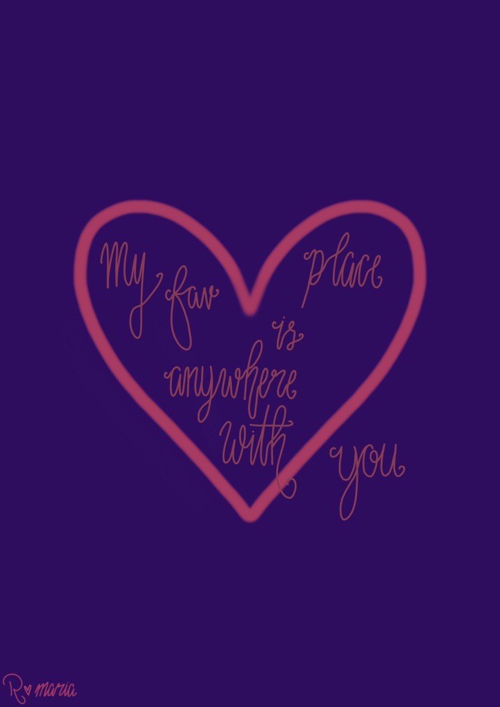 Voorkant: My fav place is anywhere with you
